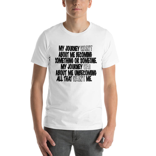 Short-Sleeve Unisex T-Shirt-My Journey