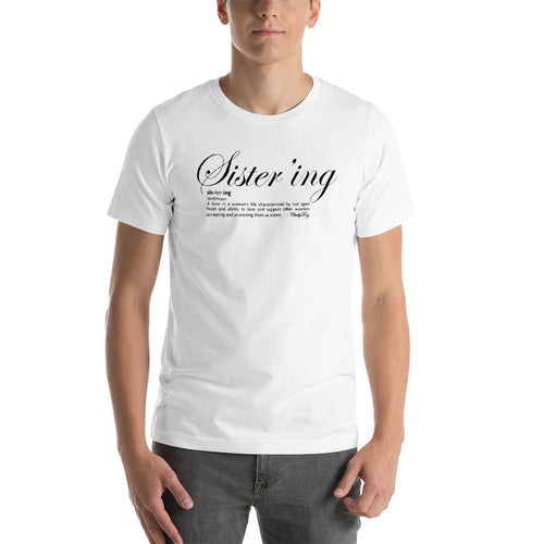 Short-Sleeve Unisex T-Shirt-Sistering