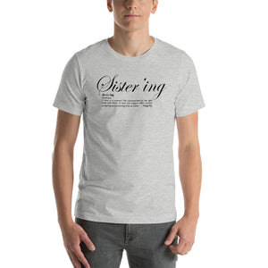 Short-Sleeve Unisex T-Shirt-Sistering